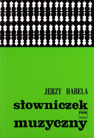 Słowniczek muzyczny PWM [KSIĄŻKA]