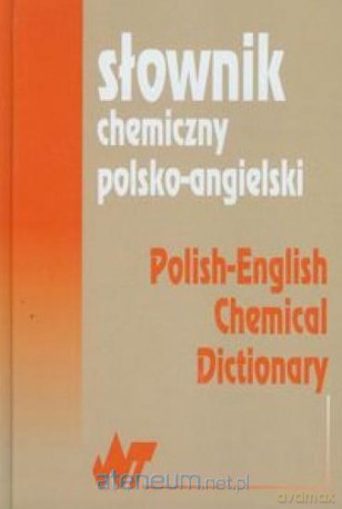 Słownik chemiczny polsko- angielski [KSIĄŻKA]