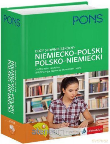 Słownik duży szkolny niemiecko-polski polsko-niemiecki PONS [KSIĄŻKA]