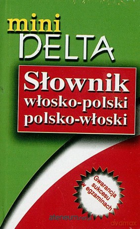 Słownik mini Włosko-Polsko-Włoski DELTA [KSIĄŻKA]
