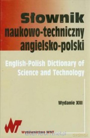 Słownik naukowo- techniczny angielsko- polski [KSIĄŻKA]