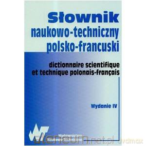 Słownik naukowo- techniczny polsko- francuski [KSIĄŻKA]