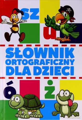 Słownik ortograficzny dla dzieci Damidos [KSIĄŻKA]