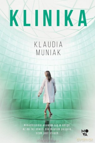 Klinika - Klaudia Muniak [KSIĄŻKA]