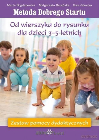 MDS. Od wierszyka do rysunku dla dzieci 3-5 - Ewa Jakacka, Małgorzata Barańska, Marta Bogdanowi [KSIĄŻKA]