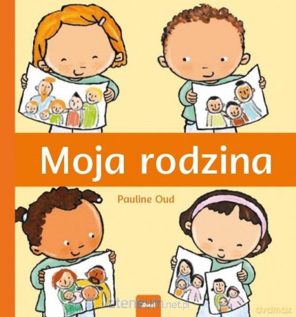 Moja rodzina - Pauline Oud [KSIĄŻKA]