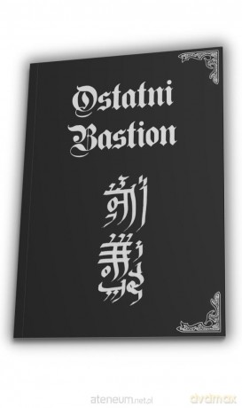 Ostatni Bastion [KSIĄŻKA]