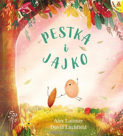 Pestka i Jajko - Alex Latimer [KSIĄŻKA]