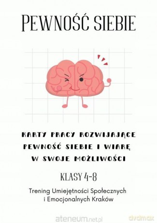 Pewność siebie SP 4-8 Karty pracy - TUS Kraków [KSIĄŻKA]