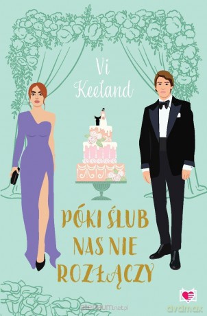 Póki ślub nas nie rozłączy - Vi Keeland [KSIĄŻKA]