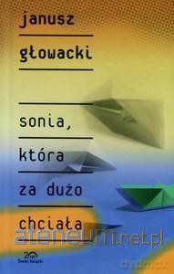 Sonia, która za dużo chciała. Kolekcja 20-lecia [KSIĄŻKA]