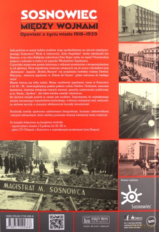 Sosnowiec między wojnami. Opowieść o życiu miasta [KSIĄŻKA]