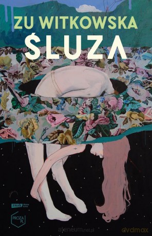 Śluza - Zu Witkowska [KSIĄŻKA]