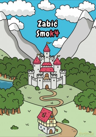 Zabić Smok4 [KSIĄŻKA]