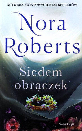 Zaginione Narzeczone (Tom 3) Siedem obrączek - Nora Roberts [KSIĄŻKA]