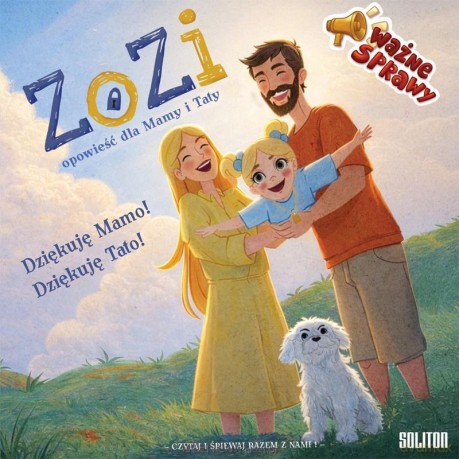 ZoZi. Opowieść dla Mamy i Taty - Jakub Stadnicki, Łukasz Tartas [KSIĄŻKA]