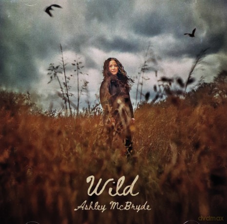 Ashley Mcbryde: Wild [CD]