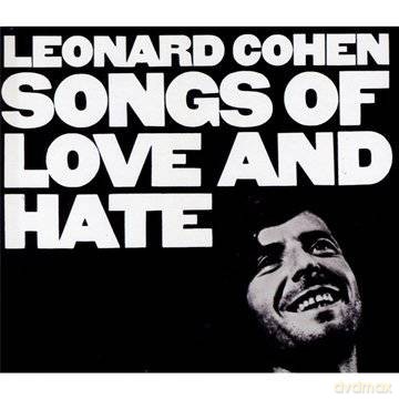 Leonard Cohen: Songs Of Love And Hate [CD]