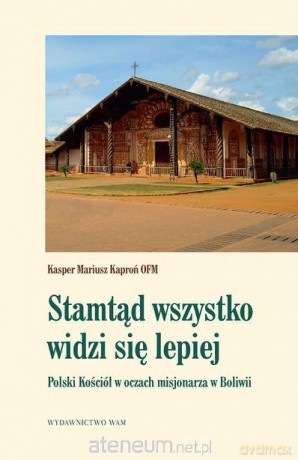 Stamtąd wszystko widzi się lepiej [KSIĄŻKA]