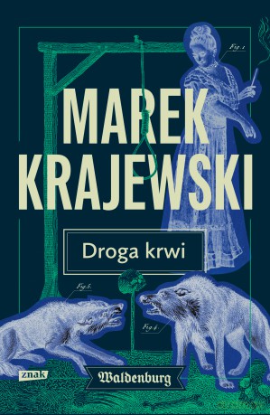 Droga krwi - Marek Krajewski [KSIĄŻKA]
