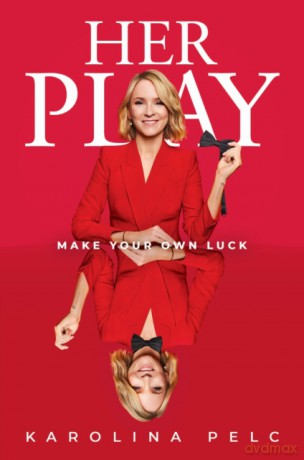 Her Play - Karolina Pelc [KSIĄŻKA]