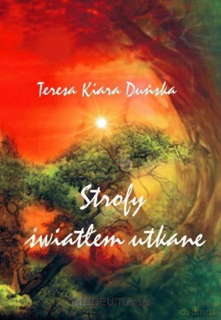 Strofy światłem utkane [KSIĄŻKA]