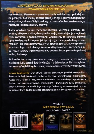 Lud polski, jego zwyczaje i zabobony. Wierzenia i zwyczaje - Łukasz Gołębiowski [KSIĄŻKA]