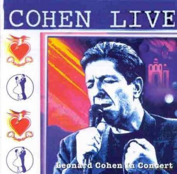 Leonard Cohen: Cohen Live - Leonard Cohen Live In Concert [CD]