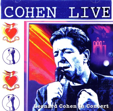 Leonard Cohen: Cohen Live - Leonard Cohen Live In Concert [CD]