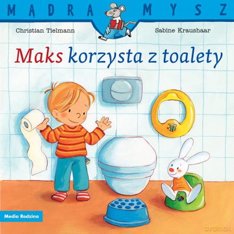 Maks korzysta z toalety - Christian Tielmann [KSIĄŻKA]