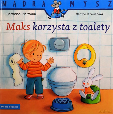 Maks korzysta z toalety - Christian Tielmann [KSIĄŻKA]