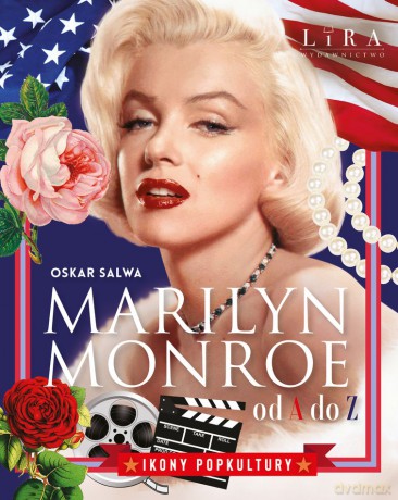 Marilyn Monroe od A do Z - Oskar Salwa [KSIĄŻKA]