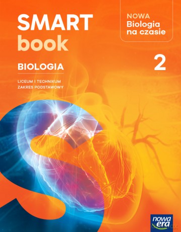 Nowa Biologia na czasie 2 SMARTBOOK liceum i technikum zakres podstawowy EDYCJA 2026 - Anna Helmin, Jolanta Holeczek [KSIĄŻKA]
