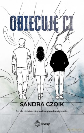 Obiecuję Ci - Sandra Czoik [KSIĄŻKA]