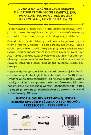 Palo Alto. Historia Kalifornii, mit Doliny Krzemowej i technokapitalizm - Malcolm Harris [KSIĄŻKA]