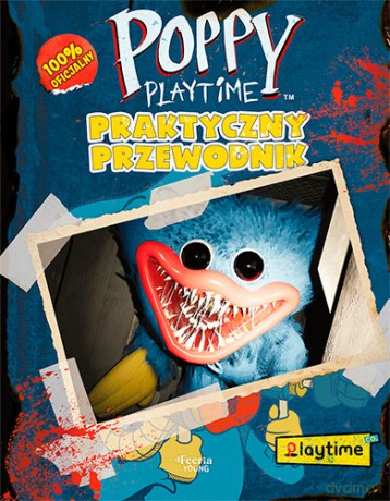 Poppy Playtime. Praktyczny przewodnik [KSIĄŻKA]