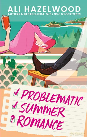 Problematic Summer Romance - Ali Hazelwood [KSIĄŻKA]