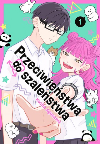 Przeciwieństwa do szaleństwa (Tom 1) - Kocha Agasawa [KOMIKS]