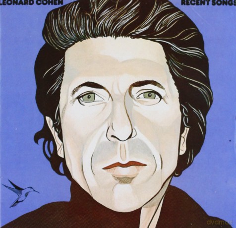 Leonard Cohen: Recent Songs [CD]