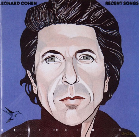 Leonard Cohen: Recent Songs [CD]