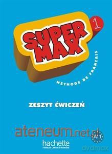 Super Max 1 ćwiczenie PL HACHETTE [KSIĄŻKA]