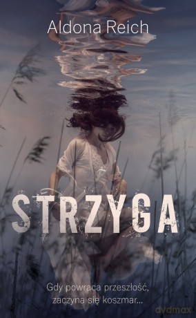 Strzyga - Aldona Reich [KSIĄŻKA]