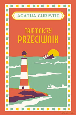 Tajemniczy przeciwnik - Agatha Chrisite [KSIĄŻKA]