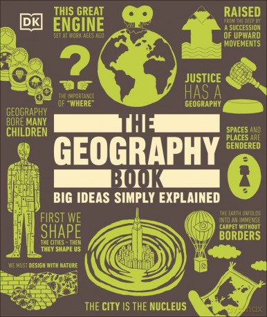 The Geography Book. Big Ideas Simply Explained [KSIĄŻKA]