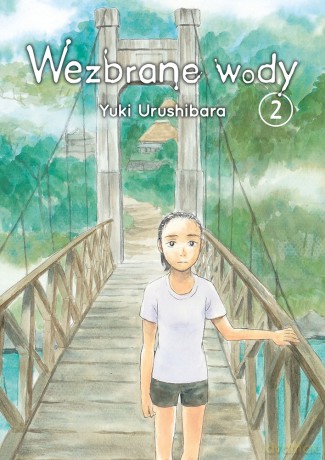 Wezbrane wody (Tom 2) - Yuki Urushibara [KOMIKS]