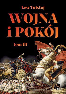 Wojna i pokój (Tom 3) - Tołstoj Lew [KSIĄŻKA]