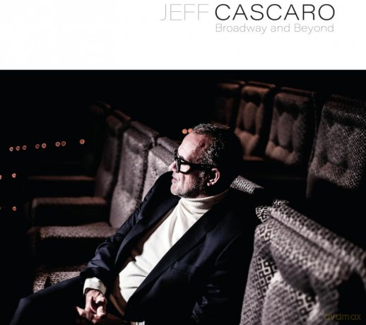 Jeff Cascaro: Broadway And Beyond [Winyl]