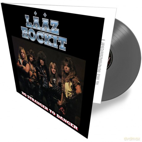 Laaz Rockit: No Stranger To Danger (Silver) [Winyl]