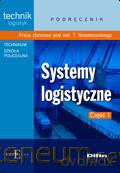 Systemy logistyczne. Część 1 DIFIN [KSIĄŻKA]
