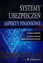 Systemy ubezpieczeń - aspekty finansowe [KSIĄŻKA]